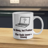 Laden Sie das Bild in den Galerie-Viewer, Kei Ahnig kei Problem - Tasse/Becher für ITer