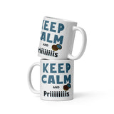 Laden Sie das Bild in den Galerie-Viewer, Keep calm and priiiiiiis - Lustige Tasse/Becher